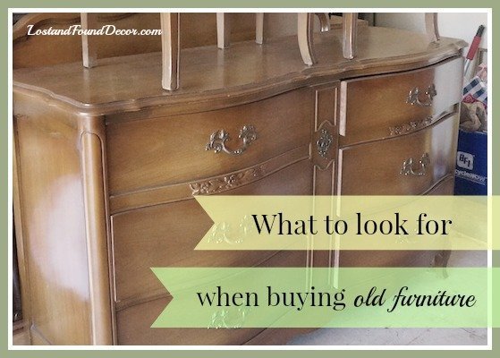 4 Tips for Buying Old Furniture to Restore
