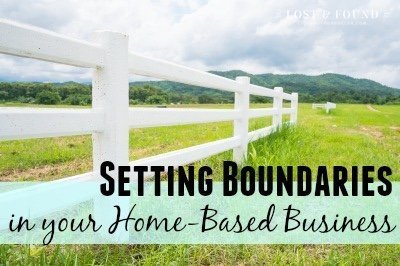Setting Boundaries at Work in Your Home-Based Business