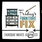 Friday's Furniture Fix #40