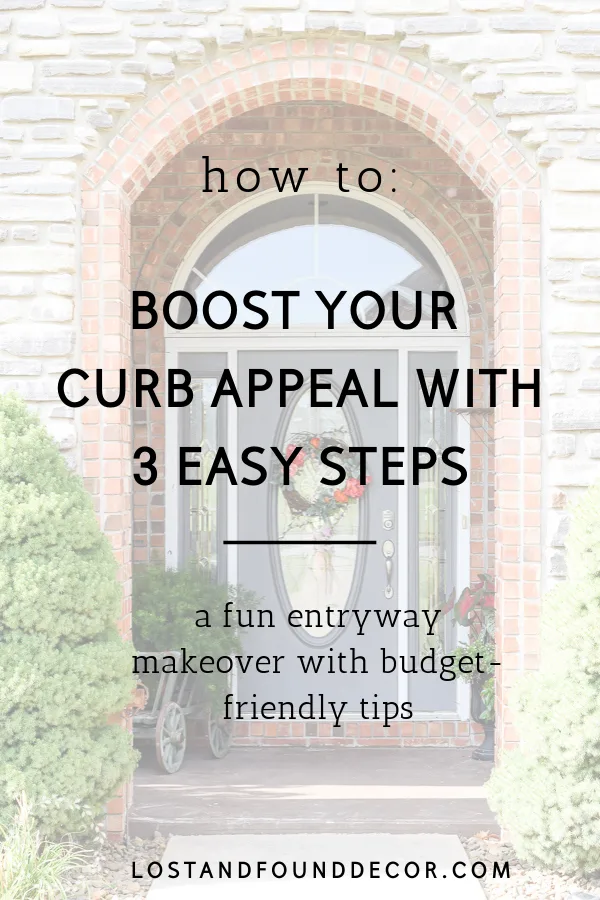 Easy-Ways-to-Boost-Your-Curb-Appeal-Pinterest-Graphic