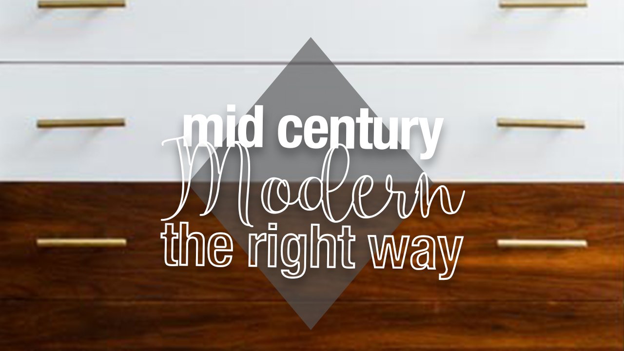 Mid Century Modern Furniture Makeovers Done Right Lost & Found Decor