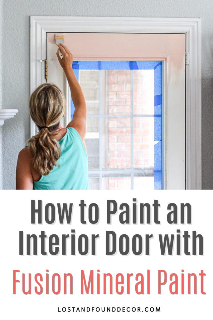 How to Paint Interior Door with Fusion Mineral Paint