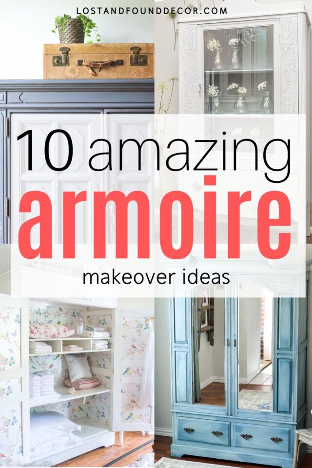 10 Incredible DIY Armoire Makeover Ideas Lost & Found Decor