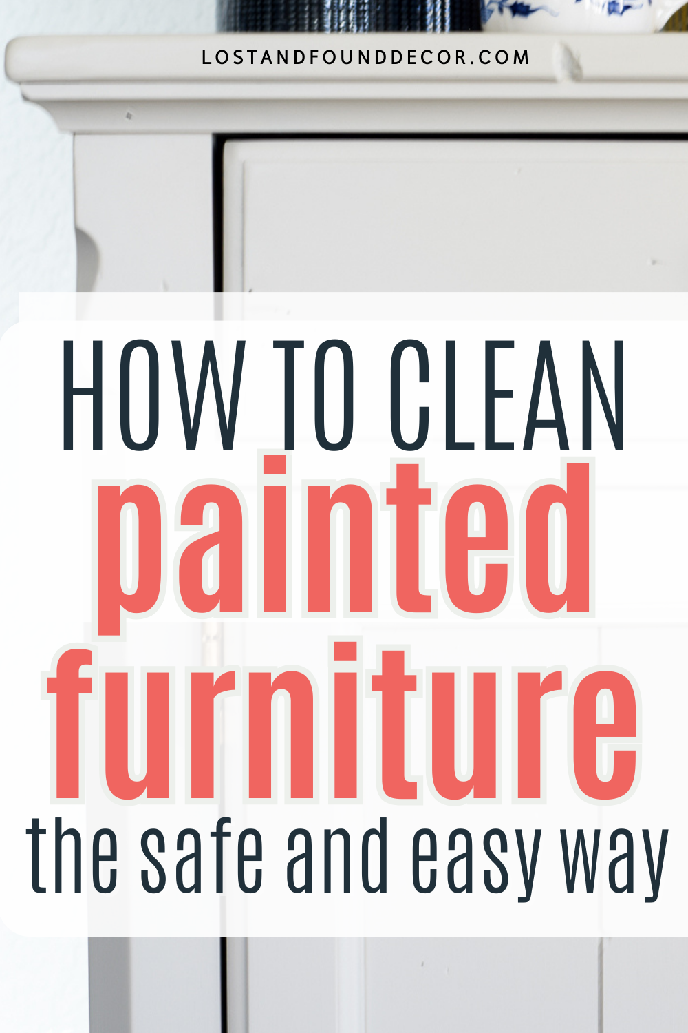 how to clean painted furniture