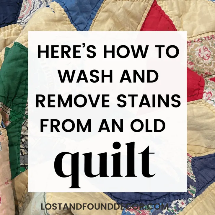 how to wash an old quilt