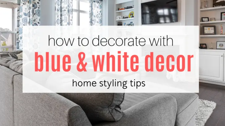 blue and white decor